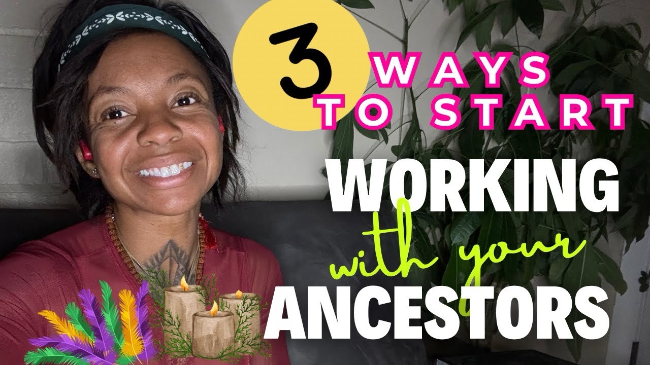 How to Connect with Your Ancestors (3 Practical Ways) - YouTube
