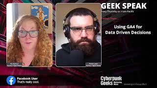 Using GA4 for Data Driven Decisions.