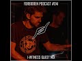 Iwitness  forbidden frequencies podcast guest mix