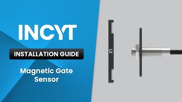 How to install a Magnetic Gate Sensor | INCYT Installation Guide