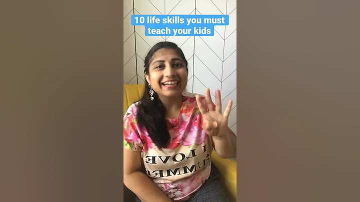 10 Life skills you must teach your kids
