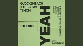 YEAH (feat. ClockClock) (PAUL LE BÁY x weirdtechnogirlfriend Remix)