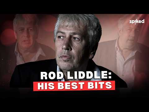 The best of Rod Liddle | on spiked’s podcasts, videos & live events