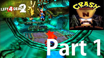 Left 4 Dead 2 - Crash Bandicoot: The Return of Dr. Cortex - Part 1 - Sewer Carnage!