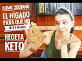 CÓMO COCINAR EL HÍGADO PARA QUE NO SEPA A HIGADO / RECETA KETO