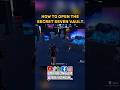 How to Open the SECRET Seven Vault 🤫 #fortniteshorts #fortnite #gaming