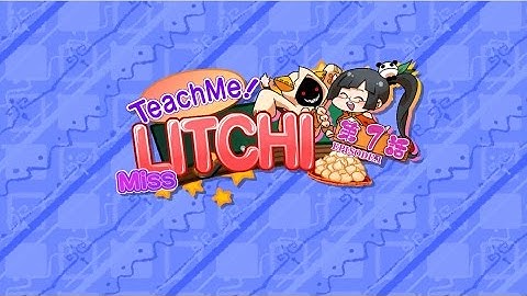 Blazblue: Continuum Shift (TeachMe! Miss Litchi Ep.1 - Reunion! The three girls frome the academy)