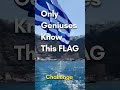 Only geniuses know this flag Challenge #2 #challenge #country #travel #geography