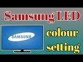 Samsung led tv colour setting, Samsung TV best colour setting