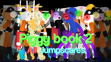 Roblox Piggy book 2| All jumpscares| Sticknodes animation