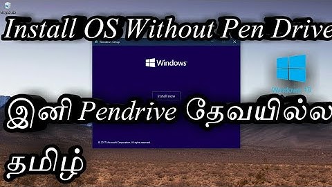 (தமிழ்) How to install OS Without Pendrive In Tamil | No Need Of Pen Drive | Tamil Softwares |