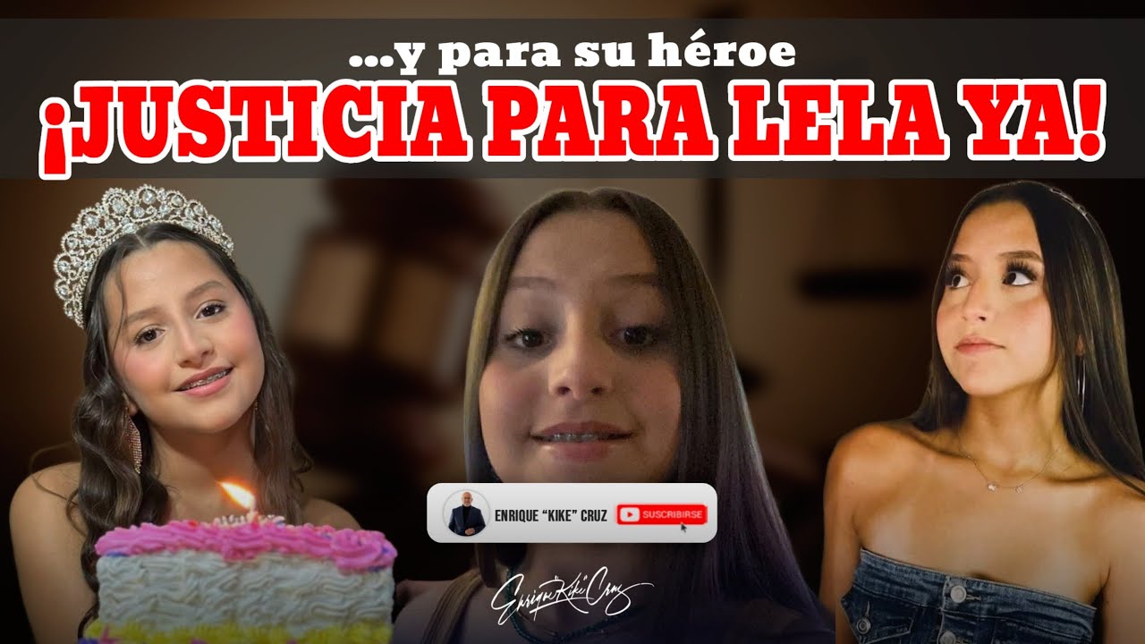 ¡JUSTICIA PARA LELA YA! MIRE TODO LO QUE ESTÁ PASANDO CON ESTE TRÁGICO CASO