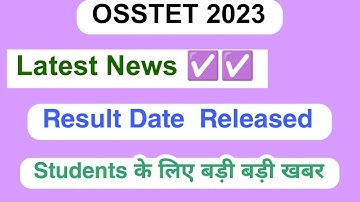 OSSTET Result 2023 | How to check Result fully Update Details 2023
