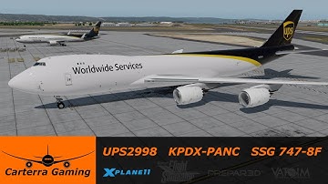 X-Plane 11 Flight - Portland to Anchorage - SSG 747-8 Freighter