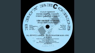 The Bridge Is Over (Radio Version)