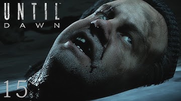 THE NEW GUY - Until Dawn: Part 15 | Sonny Daniel