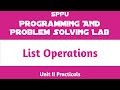 List Operations | Unit II Practical | Programming and Problem Solving Lab (PPS) | FE SPPU