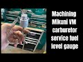 Machining Mikuni VM carb service fuel level tool - works great!