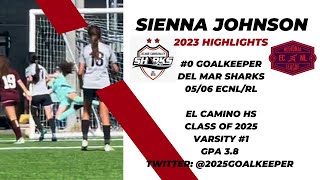 Sienna Johnson - Class of 2025 Goalkeeper - 2023 Highlights