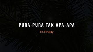 PUISI CINTA - PURA PURA TAK APA APA | MUSIKALISASI PUISI SEDIH