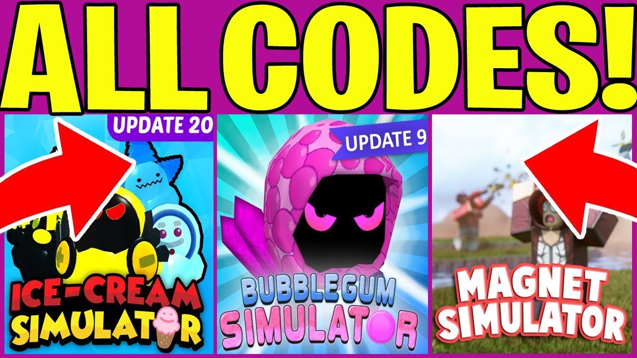 Fun And Game Bubblegum Simulator Codes Magnet Simulator Codes Ice Cream Simulator Codes - codes for roblox magnet simulator 2019 wiki