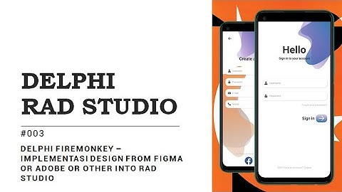 003   Delphi Android Firemonkey – Implementasi Design From Figma or Adobe or Other Into RAD Studio