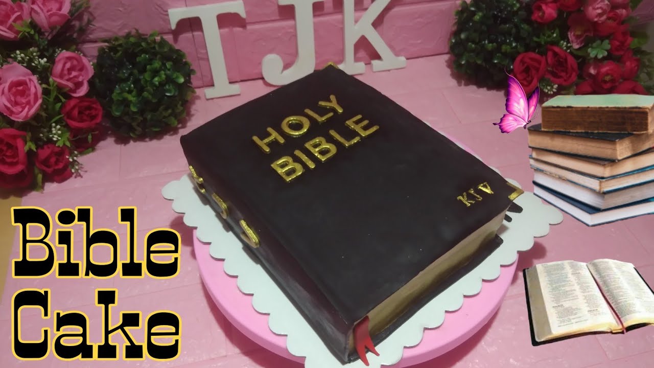 BIBLE CAKE TUTORIAL / TEACHER J KITCHEN
