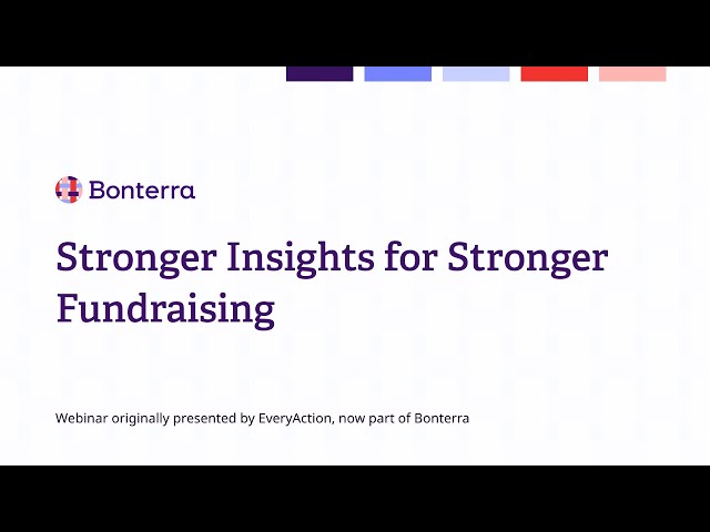 Watch Stronger insights for stronger fundraising on YouTube.