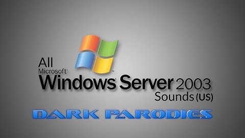 All Windows Server 2003 (US) Sounds ᴴᴰ