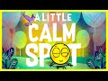   a little calm spot by diane alber read aloud