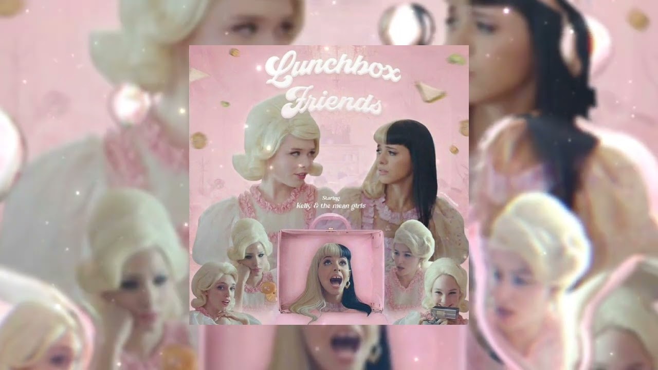 Lunchbox friends - Melanie Martinez (sped up)