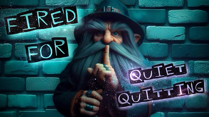 They Fired Me For Quiet Quitting!