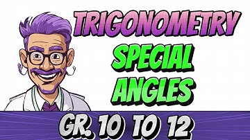 Trigonometry - How to use special angles - 30, 45 and 60 degrees (quick revision)