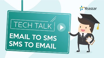 Tech Talk -  How to Email to SMS/SMS to Email on Yeastar S-Series VoIP PBX