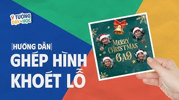 [Hướng Dẫn] Ghép hình khoét lỗ chủ đề Giáng Sinh | Chia sẻ file miễn phí #ytuongdayvahoc #noel