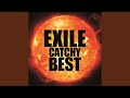real world (EXILE CATCHY BEST)