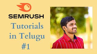 SEMrush Overview || SEO Tutorials