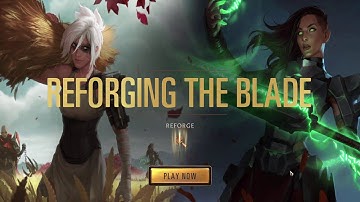 Legends of runeterra Reforging the blade challange