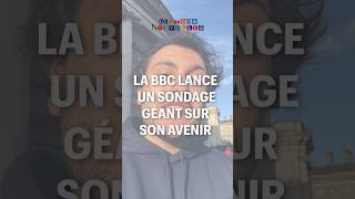 La Bbc Lance Un Sondage Géant Sur Son Avenir