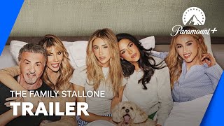 The Family Stallone | Series 2 Official Trailer | Paramount+ UK & Ireland
