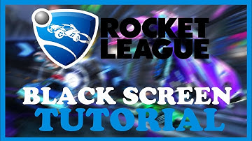 Rocket League – How to Fix Black Screen & Stuck on Loading Screen – Complete Tutorial 2022