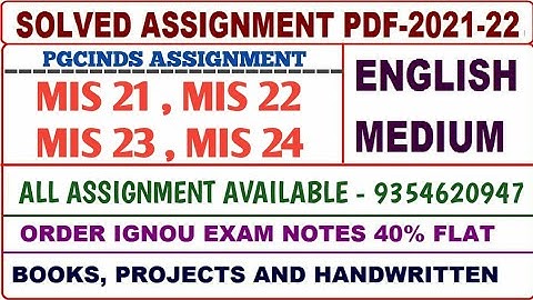 PGCINDS Solved assignment 2021-22 / PGCINDS Solved assignment English / Mis 21,22,23,24 Assignment
