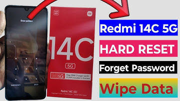 How To Hard Reset Redmi 14C 5G Remove Screen Lock Pattern/Pin | Xiaomi Redmi 14c 5g Factory Reset