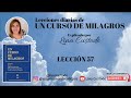 Lección 57 de Un Curso de Milagros explicado por Lina Custode