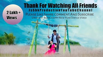 Happy New Year - 2022 !! New Sambalpuri Status Video !! Singer - Umakant Barik !!