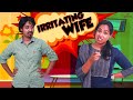 Irritating wife  simply silly things