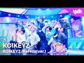 KO1KEYZ コイキーズ 코이키즈 - KO1KEYZ (Korean ver.) [Music Bank] | KBS WORLD TV 261009