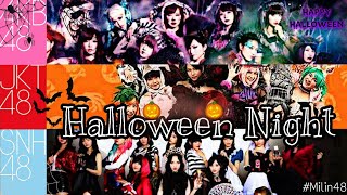 [MV] Halloween Night - AKB48 / JKT48 / SNH48
