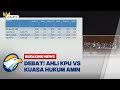 BREAKING NEWS - Debat! Ahli KPU vs Kuasa Hukum AMIN