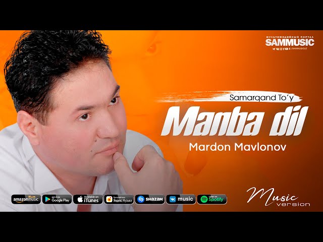 Mardon Mavlnov - Manba dil (Samarqand to'y)